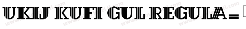 UKIJ Kufi Gul Regula字体转换
